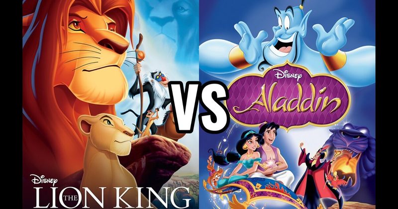 Aladdin vs. The Lion King