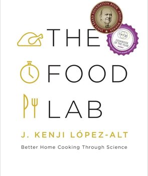 The Food Lab: Better Home Cooking Through Science